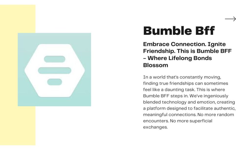 Overview of Bumble bff