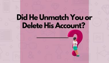 Did He Unmatch Me or Delete Hinge? Here's how to tell