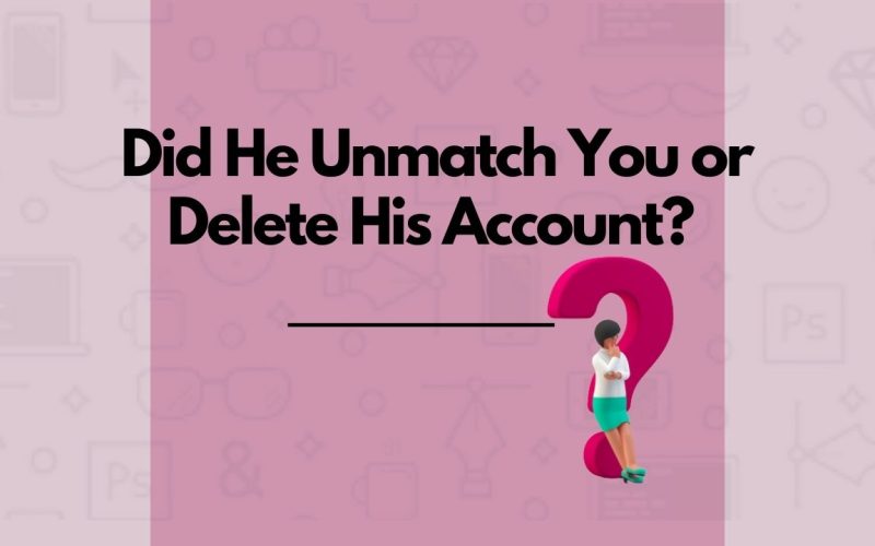 Did He Unmatch Me or Delete Hinge? Here's how to tell