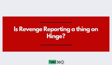 Is Revenge Reporting a thing on Hinge?